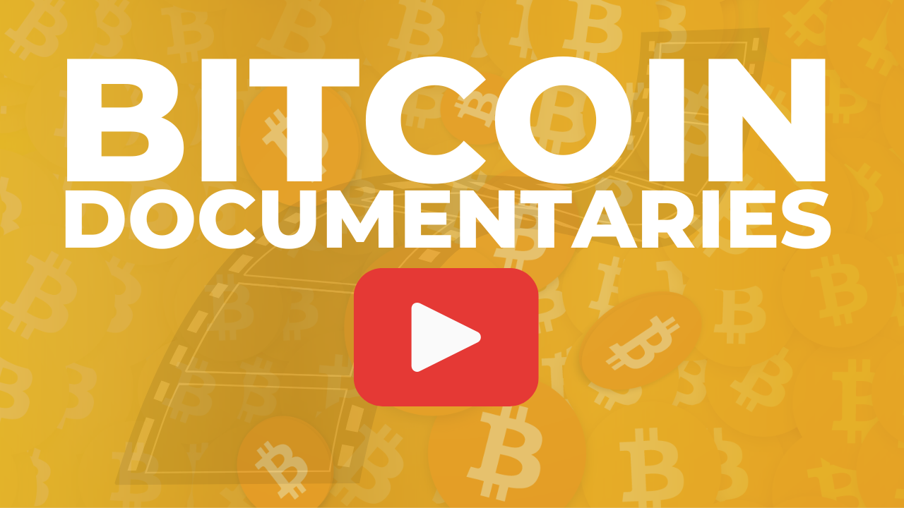 Bitcoin Documentaries