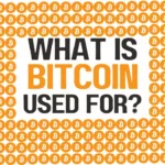 What is Bitcoin used for?