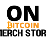 On Bitcoin Merch store launch